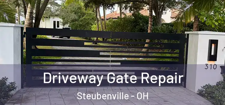 Driveway Gate Repair Steubenville - OH