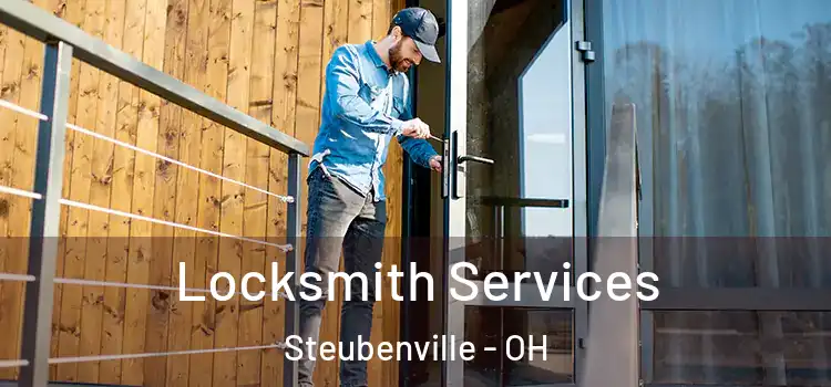Locksmith Services Steubenville - OH